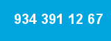 934 391 12 67 934 391 12 67